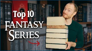 The Ultimate Top 10 Fantasy Book Must Reads [upl. by Brockie]