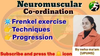 Neuromuscular coordinationwhat is frenkel exercise  techniques and progression [upl. by Hseyaj]