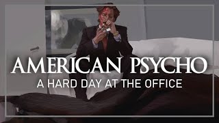 American Psycho 2000  A HARD DAY AT THE OFFICE ambient score [upl. by Akinat887]