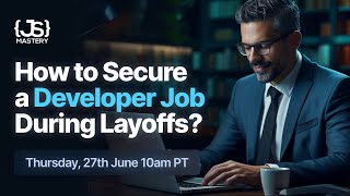 How to secure a dev job during layoffs [upl. by Ecinue]