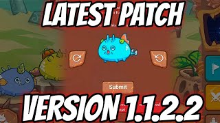 Axie Infinity Latest Patch 1122 Tagalog Review  How to Unlock New Captcha [upl. by Ulani]