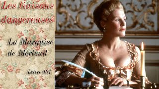 Les liaisons dangereuses  Le Vicomte de Valmont  Lettre 133 [upl. by Leah]