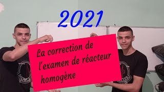 la correction de lexamen de réacteur homogène 2021  questions de cour [upl. by Katy]