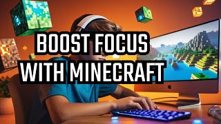 Boost Your Focus with Minecraft Expert Tips for ADHD [upl. by Nanis]