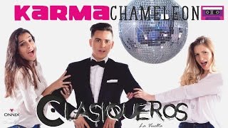 Clasiqueros  Karma Chameleon  Video Oficial cover [upl. by Suzanne315]