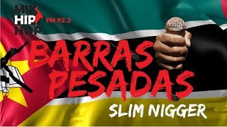 Slim Nigger  Barras Pesadas Mix Hip Hop [upl. by Anitselec]