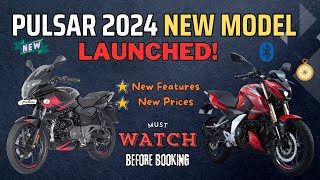 Pulsar 2024 New Model Series N160 125 150 amp 220F Launched  Whats New Full Specs amp Prices [upl. by Parshall805]