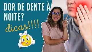 Dor de dente a noite Como resolver Adornare Odontologia em Santos [upl. by Winnie762]