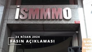 MaliMüşavirlerinSesineKulakVerin İSMMMO Basın Açıklaması  24042024 [upl. by Yuh702]