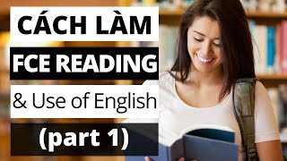 Hướng Dẫn Làm FCE Reading and Use of English Part 1 [upl. by Nylitak]