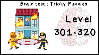 Brain test Level 301  320 walkthrough AndroidIOS [upl. by Siahc709]