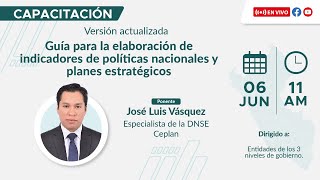 🔴 EnVivo Guía para la elaboración de indicadores de políticas nacionales y planes estratégicos [upl. by Enilram]