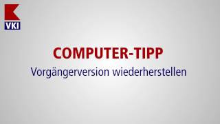 KONSUMENT Computertipp Vorgängerversion wiederherstellen [upl. by Georglana]