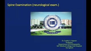 Neurological Examination of Spine Dr Sudhir K Kapoor [upl. by Albion]