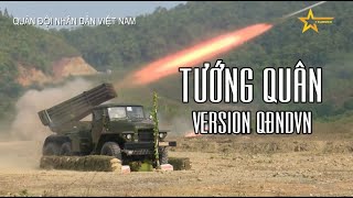 Tướng Quân Remix Nhật Phong  Version Quân Đội Nhân Dân Việt Nam [upl. by Blondie]