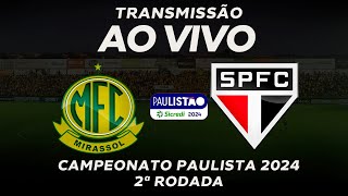 MIRASSOL FICA NO EMPATE COM O SÃO PAULO PELA 2ª RODADA  CAMPEONATO PAULISTA [upl. by Schafer]