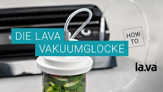 Vakuumieren von Gläsern  die Lava Vakuumglocke [upl. by Cattima]