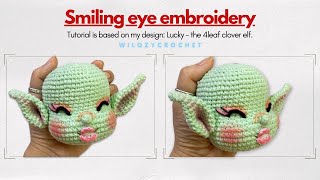 How To Crochet a Doll Make Smiling eyes  Eyes Embroidery  Wilozy Crochet [upl. by Lucier664]