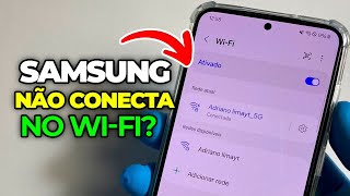 SEU SAMSUNG NÃO CONECTA NO WIFI APRENDA A RESOLVER  S23 [upl. by Auqinat153]