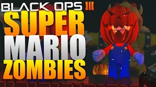 SUPER MARIO ZOMBIES inkl EASTER EGG  Super Mario Halloween  Black Ops 3 Custom Zombies PC [upl. by Oirramed]