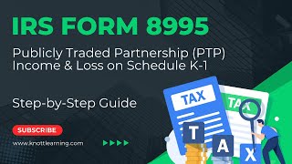 IRS Form 8995 with Publicly Traded Partnership PTP Income amp Loss [upl. by Bab]