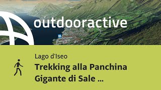 Escursione in Lago dIseo Trekking alla Panchina Gigante di Sale Marasino [upl. by Llennol]