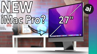 Is THIS Apples New 27quot iMac iMac Pro Rumor Roundup [upl. by Ordway]