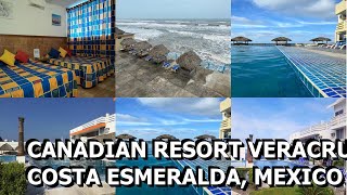 Canadian Resort Veracruz Costa Esmeralda Mexico [upl. by Ahsinyd670]