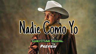 Nadie Como Yo  Christian Nodal Preview Forajido [upl. by Marianne182]