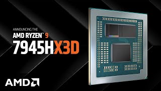 Announcing the new AMD Ryzen™ 9 7945HX3D [upl. by Holleran]