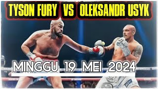 Tinju Dunia hari ini 🥊🥊 TYSON FURY VS OLEKSANDR USYK [upl. by Maryrose]