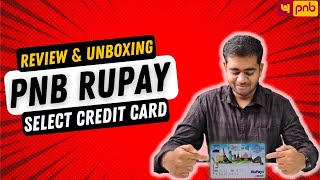 PNB Rupay Select Credit Card Unboxing amp Review  RuPay Select Card Benefits 🔥🔥🔥 [upl. by Ernald]