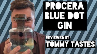 Procera Blue Dot Gin Review [upl. by Novyaj431]