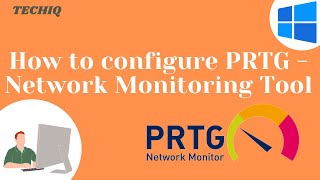 How To Add Windows Devices in PRTG  PRTG Network Monitor [upl. by Alberta]