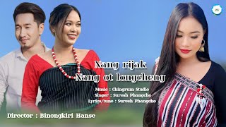 Nang Rijak Nang Ot Longcheng  Malin Tissopi  Prince Engleng  Malin Engtipi  karbi new video 2024 [upl. by Orel987]