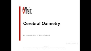 Cerebral Oximetry Interview with Dr Andre Denault [upl. by Enrobso349]