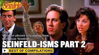 A Guide To Seinfeldisms Part 2  Seinfeld [upl. by Napier780]