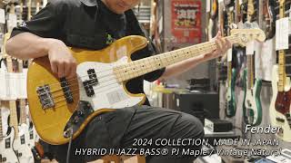 Fender ｜ 2024 COLLECTION MADE IN JAPAN HYBRID II JAZZ BASS® PJ Maple Vintage Natural [upl. by Marjorie]