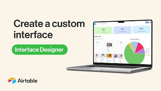 Create a Custom Interface With Interface Designer  Airtable [upl. by Kalk]