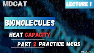 biological molecules l mcat mdcat l heat capacity l heat of vaporization for water l biomolecules [upl. by Parthinia]