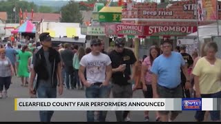 Clearfield County Fair performers announced [upl. by Guss]