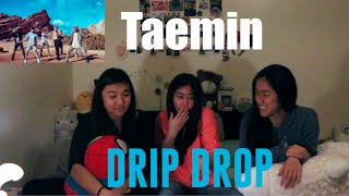 Taemin Drip Drop MV Reaction [upl. by Ellirpa]