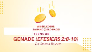 20 Oktober 2024  Wisselkoers ZA RANDgelddade teenoor GENADE  Ds Vanessa Bouwer [upl. by Galer999]