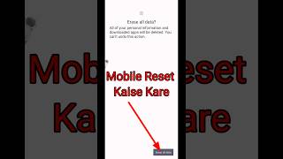 Mobile Reset Kaise Kare  Mobile Full Reset Kaise Kare Mobile Format Kaise Kare [upl. by Annasus106]