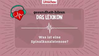 Was ist eine Spinalkanalstenose  Wirbelkanalverengung [upl. by Oelgnaed]