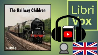 The Railway Children by E NESBIT read by Karen Savage  Full Audio Book [upl. by Neeloj]