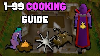 OSRS 199 Cooking Guide  Updated Cooking Guide [upl. by Oimetra]