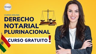 🔴 CURSO DERECHO NOTARIAL PLURINACIONAL ǀ COMPLETO Y GRATIS 2024 ✅ PARTE 2 [upl. by Evetta910]