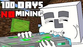 100 Days  MINECRAFT NO MINING [upl. by Abert271]