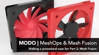 Case Fan MeshOps and Mesh Fusion Part 2 [upl. by Delogu391]